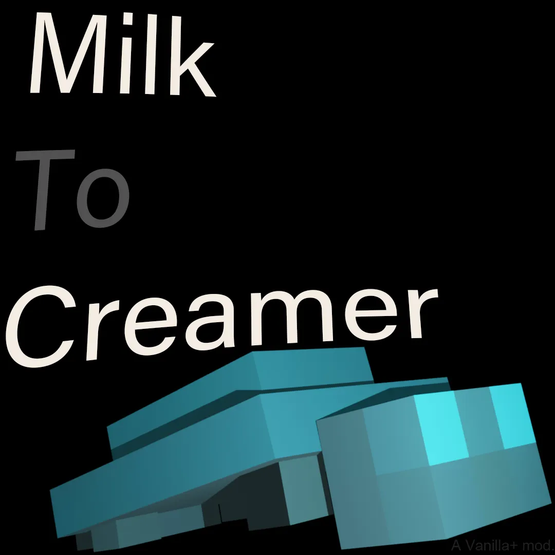 Milk To Creamer