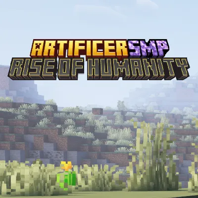 Artificer SMP II - Rise of Humanity