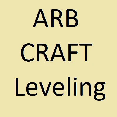 ArbCraft: Leveling