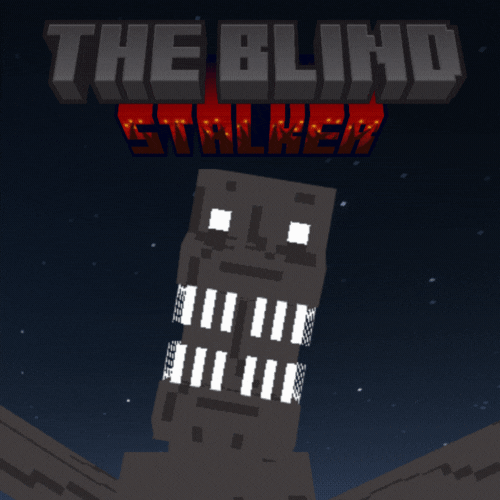 The Blind Stalker (Dweller)