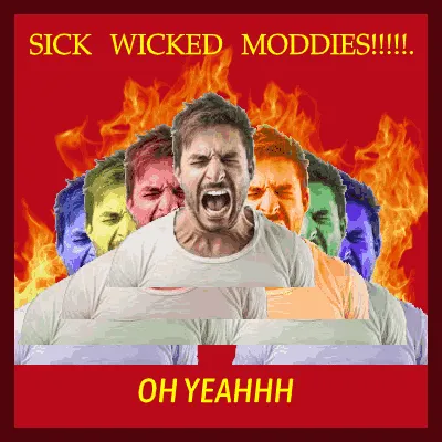Sick_Wicked_Moddies!!!