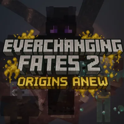 Everchanging Fates 2 - Origins Anew