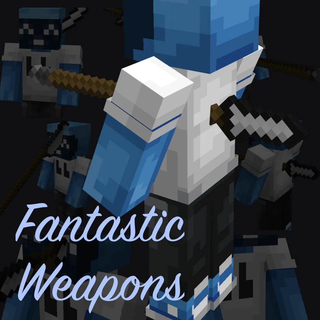 Fantastic Weapons