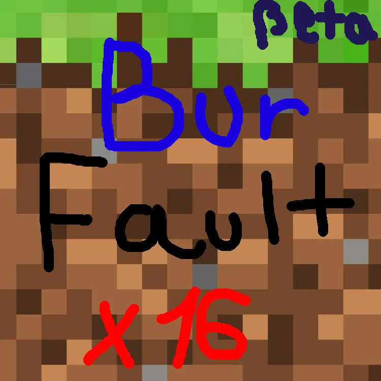 BurFault x16 ßeta