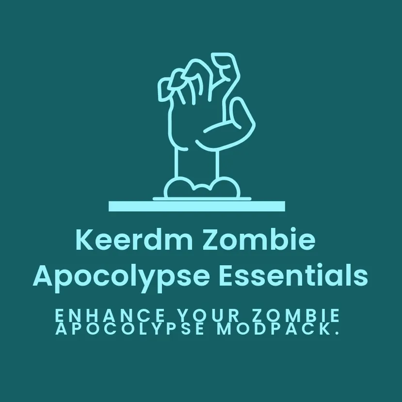 Keerdm's Zombie Apocalypse Essentials