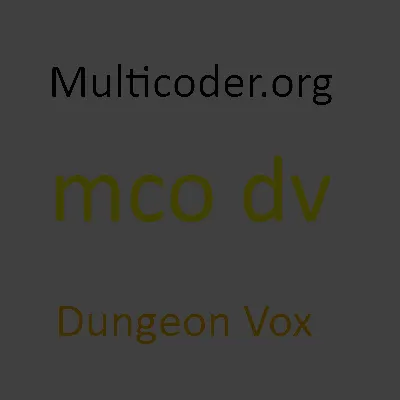 Multicoders Dungeon Vox