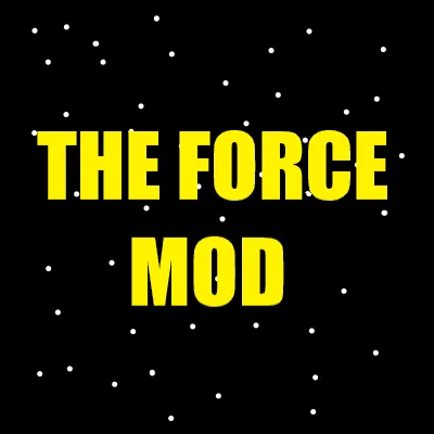 The Force Mod