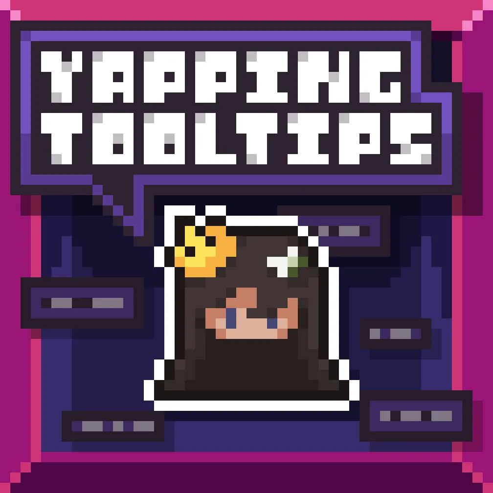Yapping Tooltips