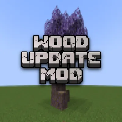 Wood Update