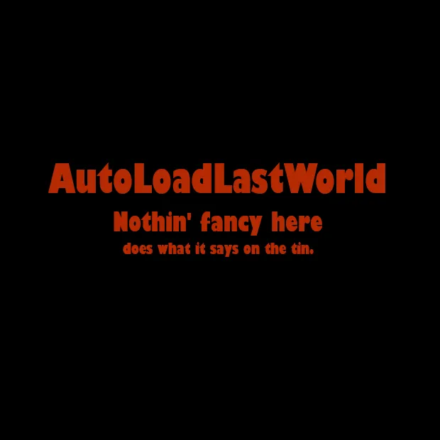 AutoLoadLastWorld Remade