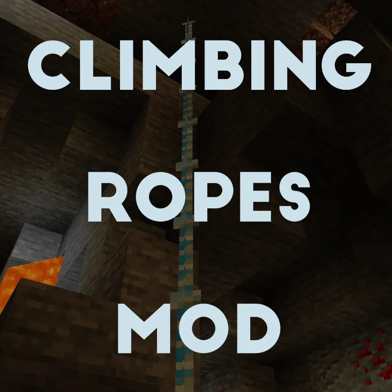 Climbing Ropes Mod