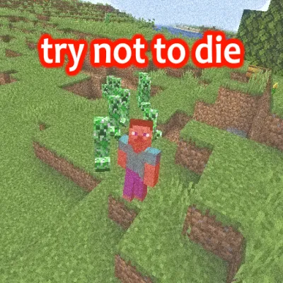 try not to die