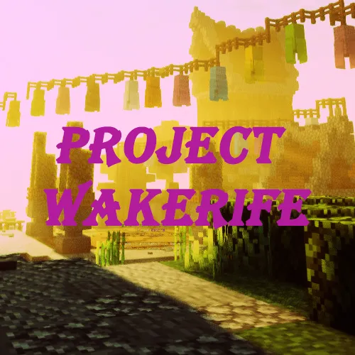 Project Wakerife [Abandon]