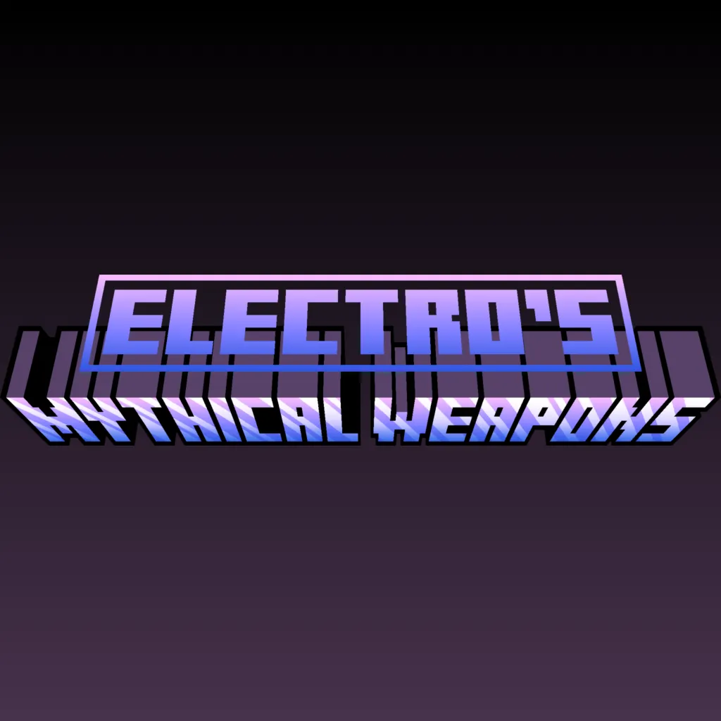 ELECTRO's Mythical Weapons