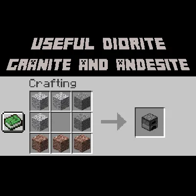 Useful Diorite, Granite, and Andesite