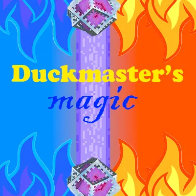 Duckmaster's magic