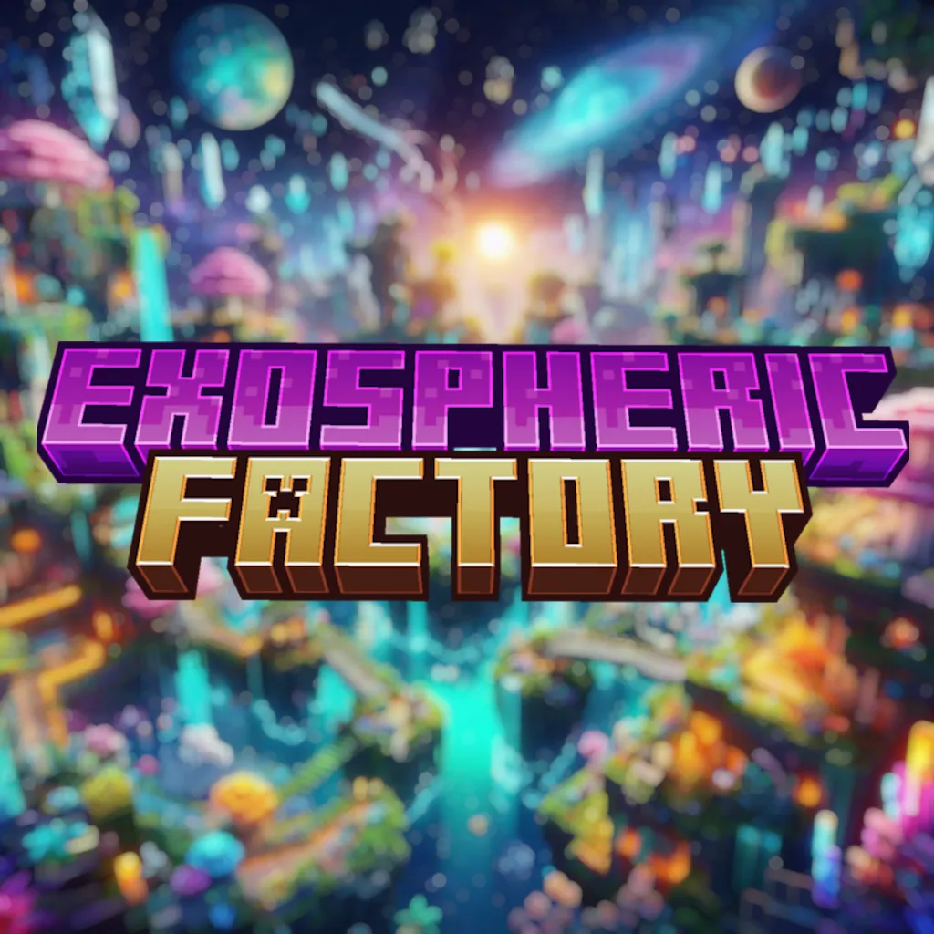 Exospheric Factory ProjectE edition