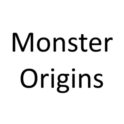 Monster Origins