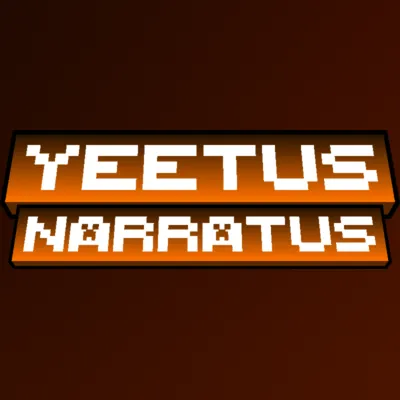 Yeetus Narratus