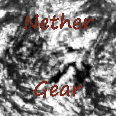 Nether Gear