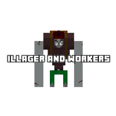 Illager and workers