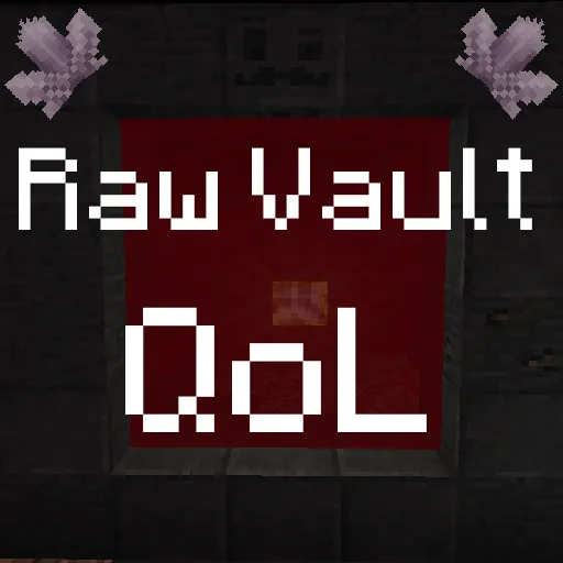Raw Vault QoL - Vault Hunters 3 addon