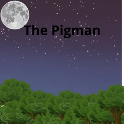 The Pigman