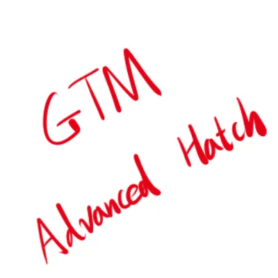 GTM Advanced Hatch