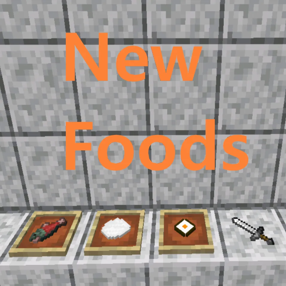 New Foods