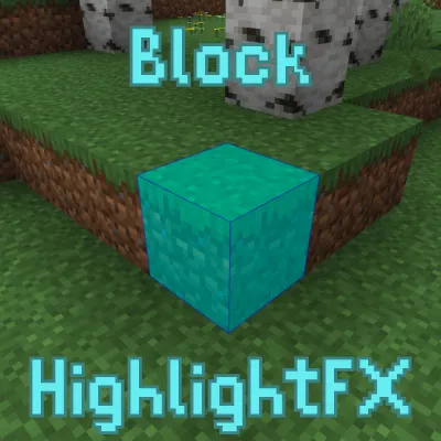 Block Outline HighlightFX