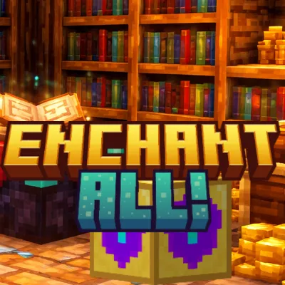 Enchant all!
