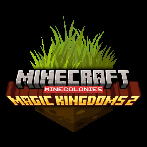 MineColonies: Magic Kingdoms 2