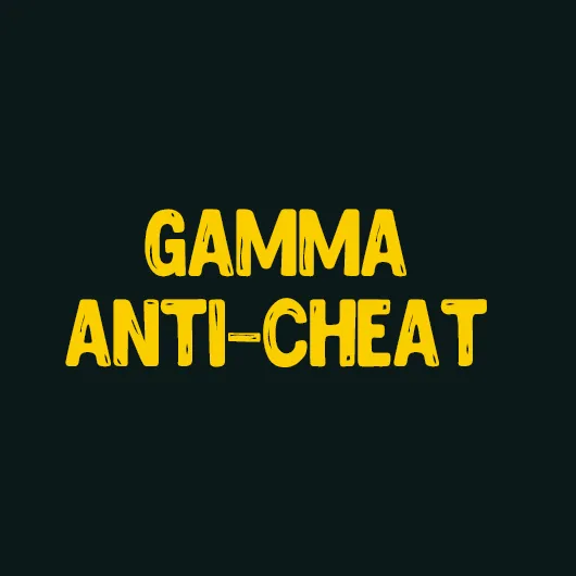 Gamma Anti-Cheat