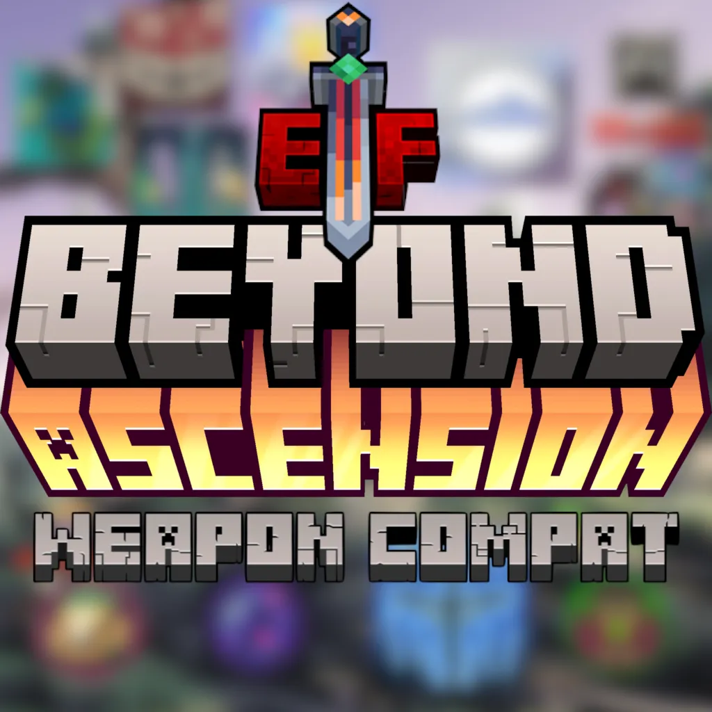 Beyond Ascension + Epic Fight WEAPON compat