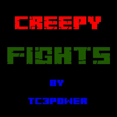 CreepyFights by tc3power