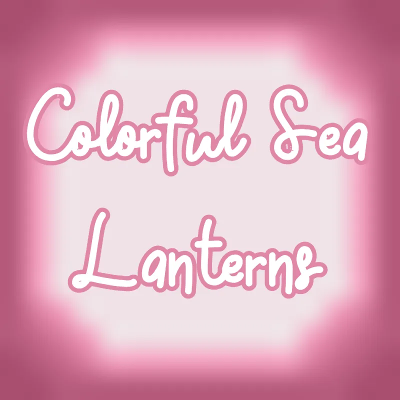 Colorful Sea Lanterns