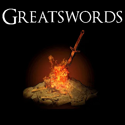 Dark Souls 1 Greatswords