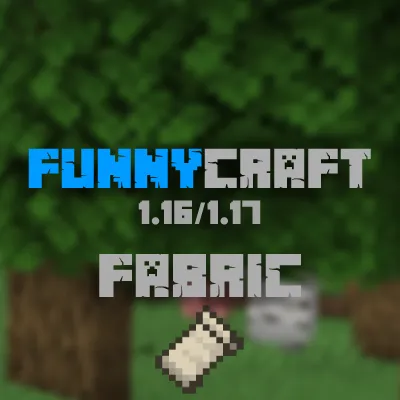 FunnyCraft [FABRIC]