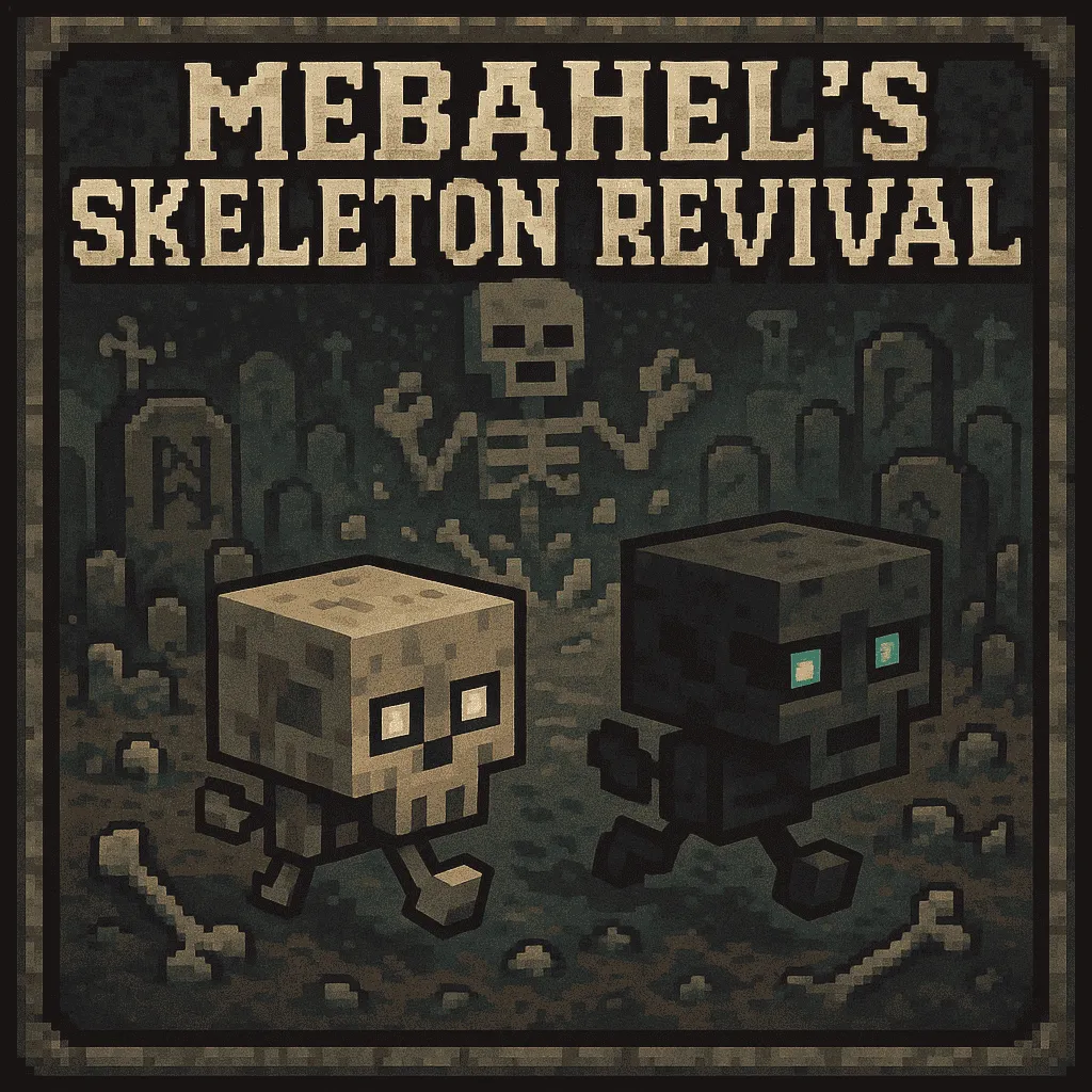 Mebahel's Skeleton Revival