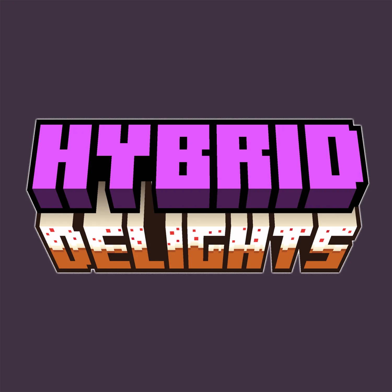 Hybrid Delights