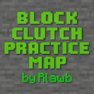 Block Clutch Practice Map