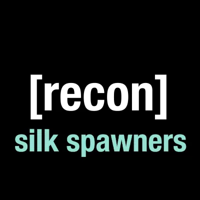 recon silk spawners