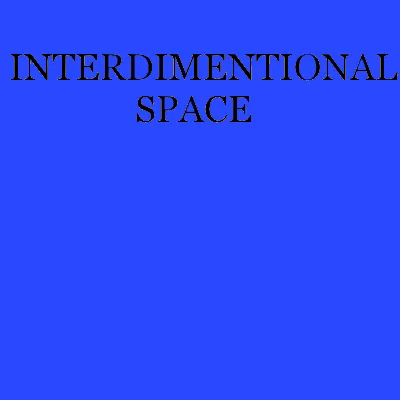Interdimentional Space