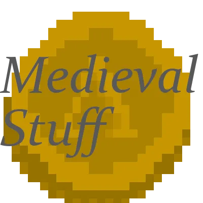 Medieval stuff