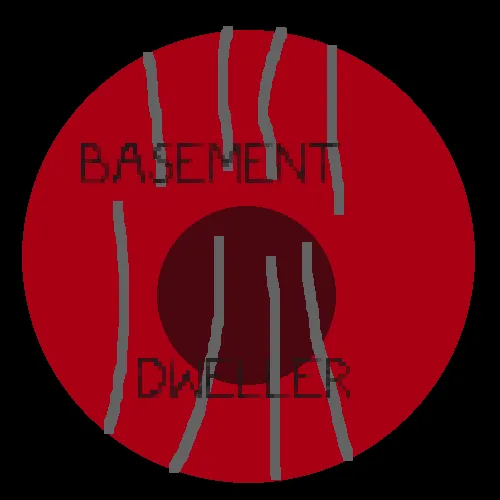 The Basement Dweller