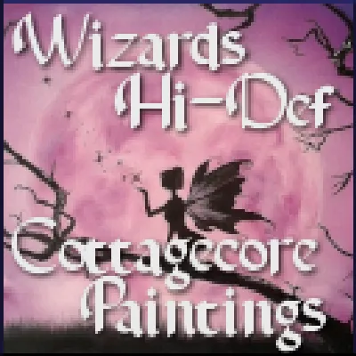 Wizards Hi-Def Cottagecore paintings