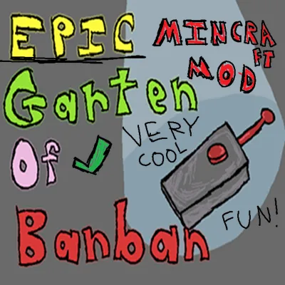 EPIC Garten Of Banban