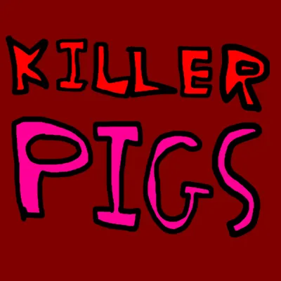 Killer pigs