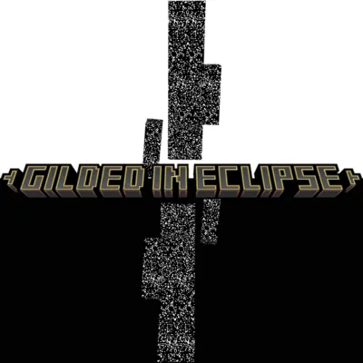 Gilded in Eclipse