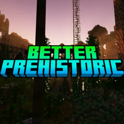 Better prehistoric